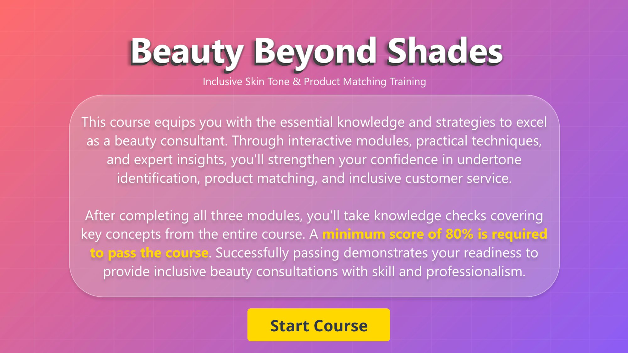 Beauty Beyond Shades Course Screenshot